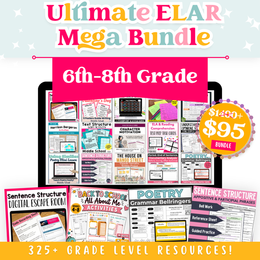 6th - 8th ELAR Mega Bundle