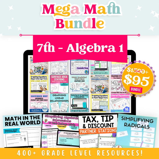 7th Grade - Algebra 1 Mega Math Bundle