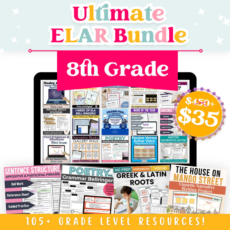 8th Grade Ultimate ELAR Bundle