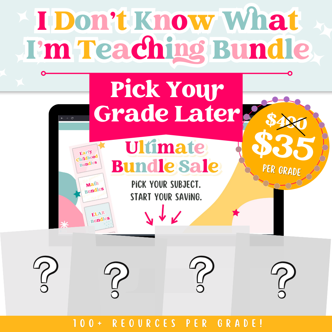 "I Don't Know What I'm Teaching Yet..." Ultimate Bundle